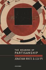 Télécharger le livre :  The Meaning of Partisanship