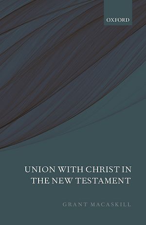 Téléchargez le livre :  Union with Christ in the New Testament