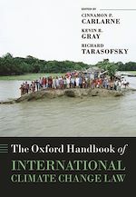 Télécharger le livre :  The Oxford Handbook of International Climate Change Law