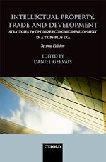 Télécharger le livre :  Intellectual Property, Trade and Development