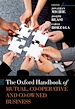 Télécharger le livre :  The Oxford Handbook of Mutual, Co-Operative, and Co-Owned Business