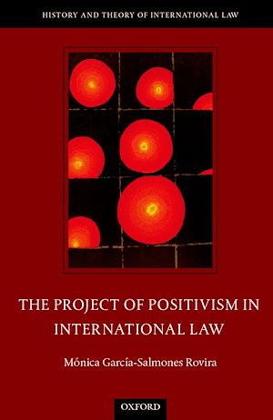 Téléchargez le livre :  The Project of Positivism in International Law