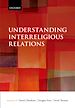 Télécharger le livre :  Understanding Interreligious Relations