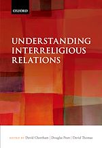 Télécharger le livre :  Understanding Interreligious Relations