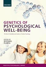 Télécharger le livre :  Genetics of Psychological Well-Being