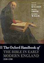 Télécharger le livre :  The Oxford Handbook of the Bible in Early Modern England, c. 1530-1700