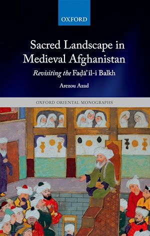 Téléchargez le livre :  Sacred Landscape in Medieval Afghanistan