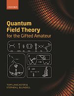 Télécharger le livre :  Quantum Field Theory for the Gifted Amateur