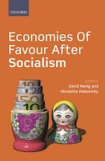 Télécharger le livre :  Economies of Favour after Socialism