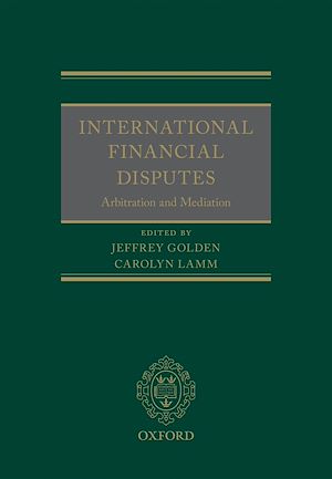 Téléchargez le livre :  International Financial Disputes