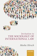 Télécharger le livre :  Invitation to the Sociology of International Law