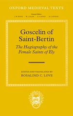 Télécharger le livre :  Goscelin of Saint-Bertin: The Hagiography of the Female Saints of Ely