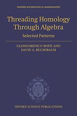 Télécharger le livre :  Threading Homology through Algebra