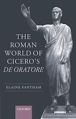 Télécharger le livre :  The Roman World of Cicero's De Oratore