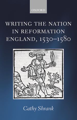 Téléchargez le livre :  Writing the Nation in Reformation England, 1530-1580