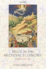 Télécharger le livre :  Mills in the Medieval Economy