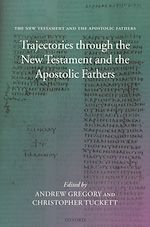 Télécharger le livre :  Trajectories through the New Testament and the Apostolic Fathers