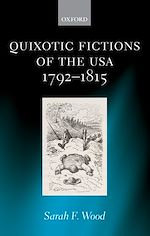 Télécharger le livre :  Quixotic Fictions of the USA 1792-1815