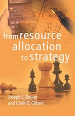 Télécharger le livre :  From Resource Allocation to Strategy