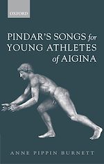 Télécharger le livre :  Pindar's Songs for Young Athletes of Aigina
