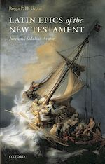 Télécharger le livre :  Latin Epics of the New Testament