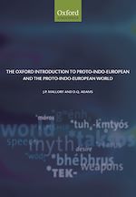Télécharger le livre :  The Oxford Introduction to Proto-Indo-European and the Proto-Indo-European World