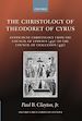 Télécharger le livre :  The Christology of Theodoret of Cyrus