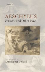 Télécharger le livre :  Aeschylus: Persians and Other Plays