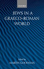 Télécharger le livre :  Jews in a Graeco-Roman World