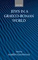 Télécharger le livre :  Jews in a Graeco-Roman World