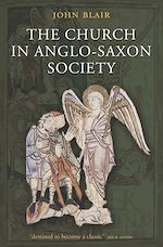 Télécharger le livre :  The Church in Anglo-Saxon Society