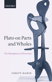 Téléchargez le livre :  Plato on Parts and Wholes