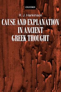 Téléchargez le livre :  Cause and Explanation in Ancient Greek Thought