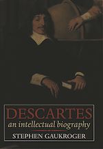 Télécharger le livre :  Descartes: An Intellectual Biography
