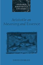 Télécharger le livre :  Aristotle on Meaning and Essence