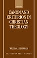 Télécharger le livre :  Canon and Criterion in Christian Theology