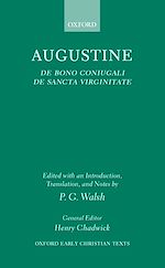 Télécharger le livre :  De Bono Coniugali and De Sancta Virginitate