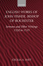 Télécharger le livre :  English Works of John Fisher, Bishop of Rochester