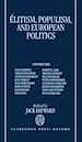 Télécharger le livre :  Elitism, Populism, and European Politics
