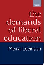 Télécharger le livre :  The Demands of Liberal Education