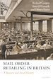 Télécharger le livre :  Mail Order Retailing in Britain