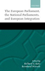 Télécharger le livre :  The European Parliament, the National Parliaments, and European Integration