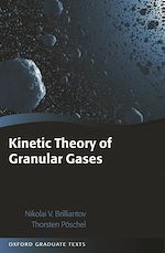 Télécharger le livre :  Kinetic Theory of Granular Gases