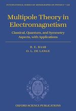 Télécharger le livre :  Multipole Theory in Electromagnetism