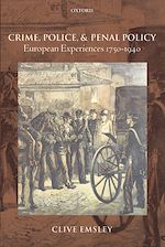 Télécharger le livre :  Crime, Police, and Penal Policy