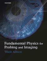 Télécharger le livre :  Fundamental Physics for Probing and Imaging