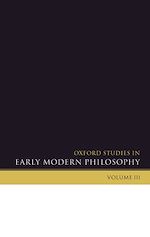 Télécharger le livre :  Oxford Studies in Early Modern Philosophy Volume 3