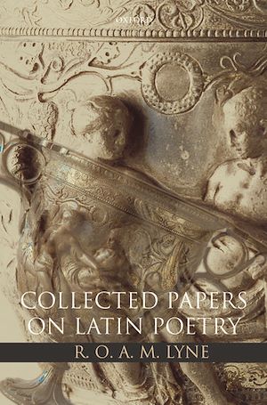 Téléchargez le livre :  R. O. A. M. Lyne: Collected Papers on Latin Poetry
