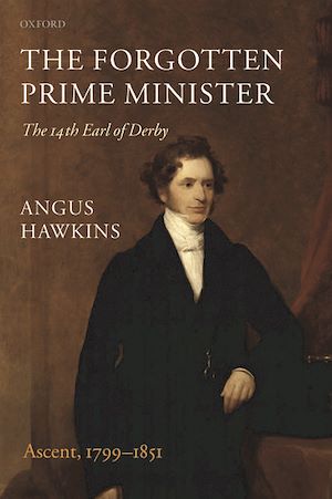 Téléchargez le livre :  The Forgotten Prime Minister: The 14th Earl of Derby