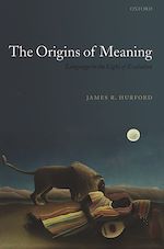 Télécharger le livre :  The Origins of Meaning